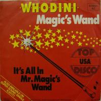 Whodini - Magic\'s Wand (7")