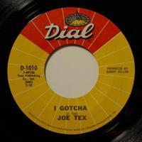 Joe Tex - I Gotcha (7")