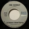 Liz Damon's Orient Express - 1900 Yesterday (7")