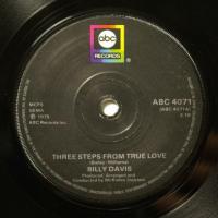 Billy Davis - Three Steps From True Love (7")