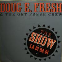 Doug E Fresh La Di Da Di (7")