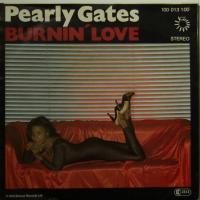 Pearly Gates Burnin Love (7")