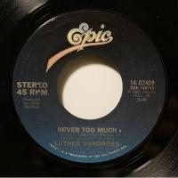 Luther Vandross Never Too Much (7")