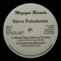 Steve Poindexter - Work That Mutha Fucker (12")