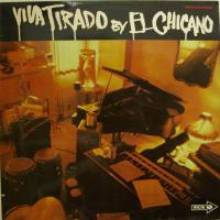 El Chicano Viva Tirado (LP)