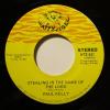 Paul Kelly - Stealing In The Name Of The Lord (7")