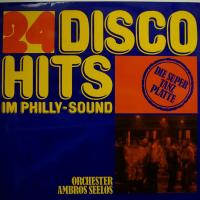 Ambros Seelos - 24 Disco Hits Im Philly S.. (LP)