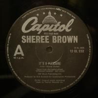 Sheree Brown It's A Pleasure (12")