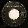 Kelly Brown Family - We Need Each Other (7")