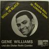 Gene Williams - My Soul Is Black (7")