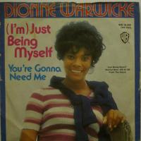 Dionne Warwick - You\'re Gonna Need Me (7")