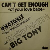 Big Tony - Can\'t Get Enough (7")