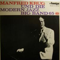 Manfred Krug - Die Modern Jazz Big Band 65 (LP)