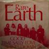 Rare Earth - Good Time Sally (7")