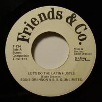 Eddie Drennon Get Down Do The Latin Hustle (7")