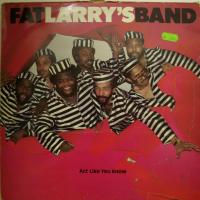 Fat Larry\'s Band - Act Like You Know (12")