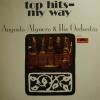 Augusto Alguero - Top Hits My Way (LP)