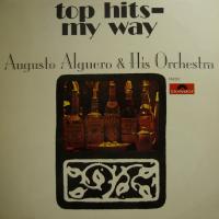 Augusto Alguero - Top Hits My Way (LP)