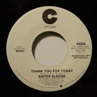 Sister Sledge Thank You For Today (7")