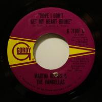 Martha Reeves Hope I Don't Get My Heart Broke (7")
