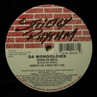 Da Mongoloids Spark Da Meth (12")