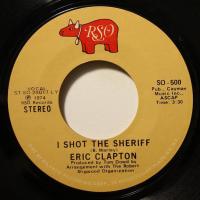 Eric Clapton - I Shot The Sheriff (7")