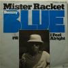 Benny Blue - Mister Racket (7")