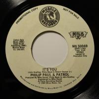 Philip Paul And Patrol It's You (7")