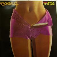 Gonzalez - Move It To The Music (LP)