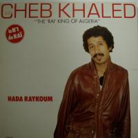 Cheb Khaled - Hada Raykoum (LP)