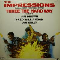 Impressions Three The Hard Way (Chase & Theme) (LP