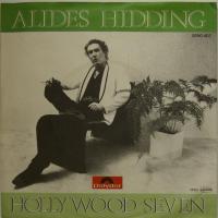 Alides Hidding Hollywood Seven (7")