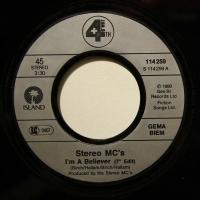 Stereo MC\'s - I\'m A Believer (7")