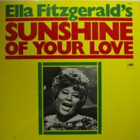 Ella Fitzgerald - Sunshine Of Your Love (LP)