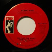 Albert King - I\'ll Play The Blues For You (7")