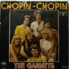 The Garnets - Chopin-Chopin (7")