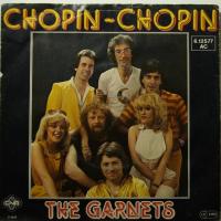 The Garnets - Chopin-Chopin (7")
