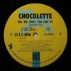 Chocolette - Tell Me (12")