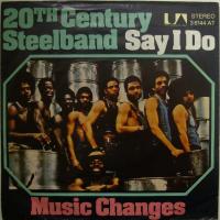 20th Century Steel Band Music Changes (7")