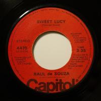 Raul De Souza - Sweet Lucy (7")