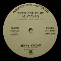 Jerry Knight She's Got To Be (12")