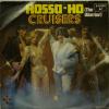 Cruisers - Hossa-Ho (The Warrior) (7")