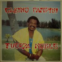 Gabino Pampini - Fuerza Noble (LP)