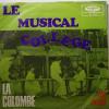 Le Musical College - La Colombe (7")