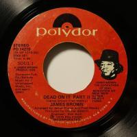 James Brown Dead On It (7")