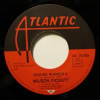 Wilson Pickett Engine Number 9 (7")