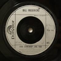 Bill Fredericks Lose Somebody Like You (7")