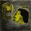 Lord Laro - Yu Have Fe Dread (LP)
