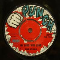 The Itals Oh Lord Why Lord (7")