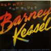 Barney Kessel - Red Hot And Blues (LP)